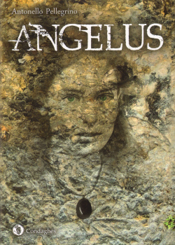 Angelus - Antonello Pellegrino, Condaghes (2013)